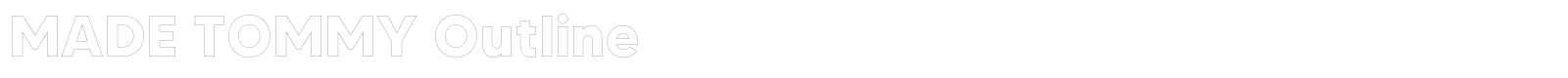MADE Tommy font preview